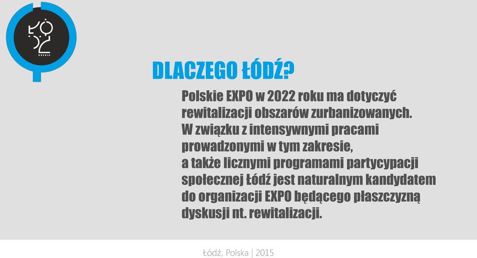 W związku z intensywnymi pracami prowadzonymi w tym zakresie, a także