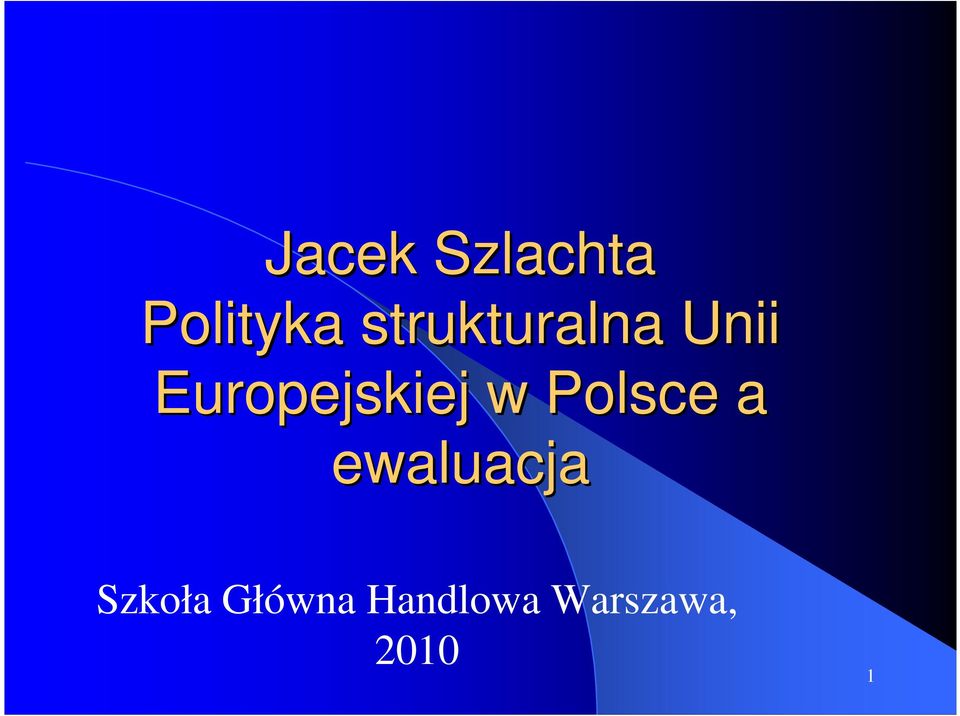 Europejskiej w Polsce a
