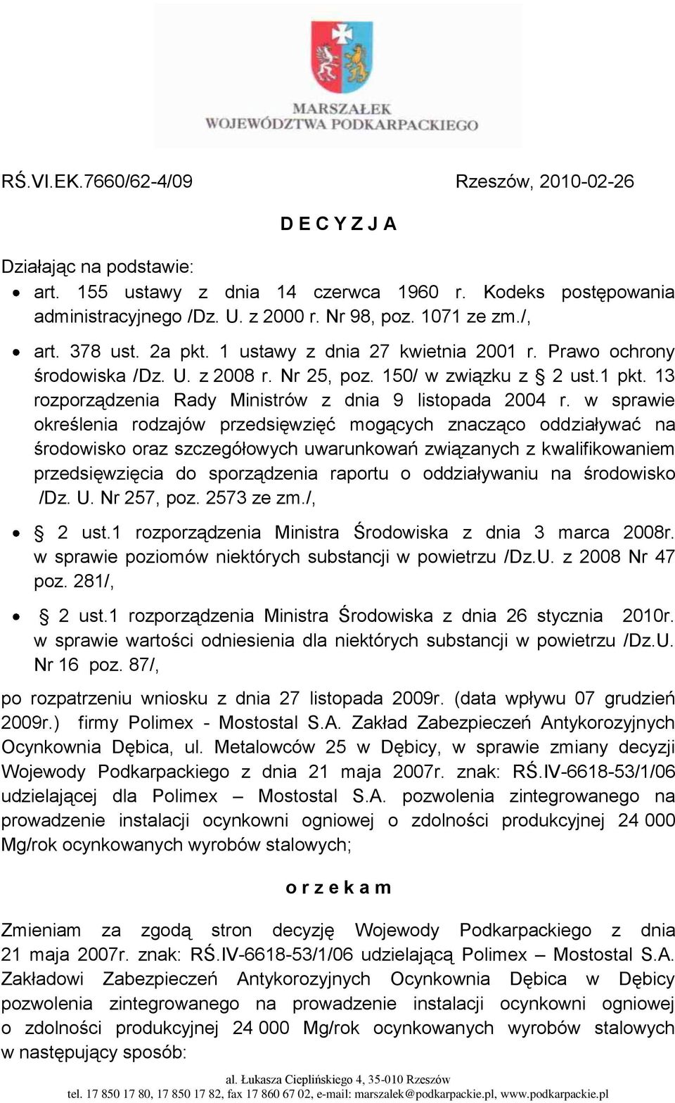 13 rozporządzenia Rady Ministrów z dnia 9 listopada 2004 r.