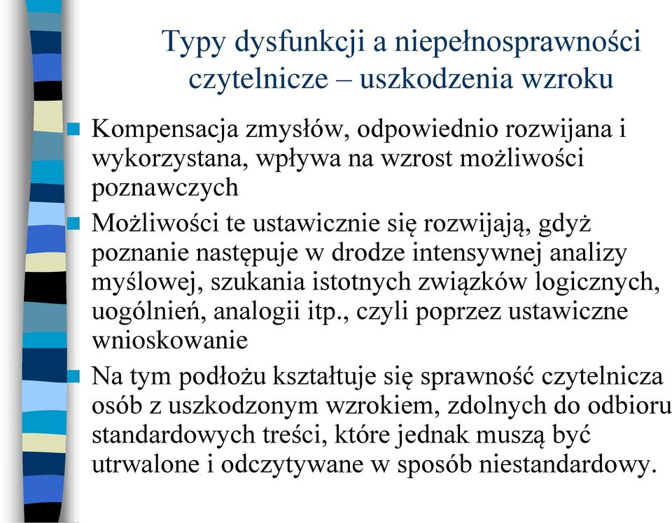 istotnych związków logicznych, uogólnień, analogii itp.