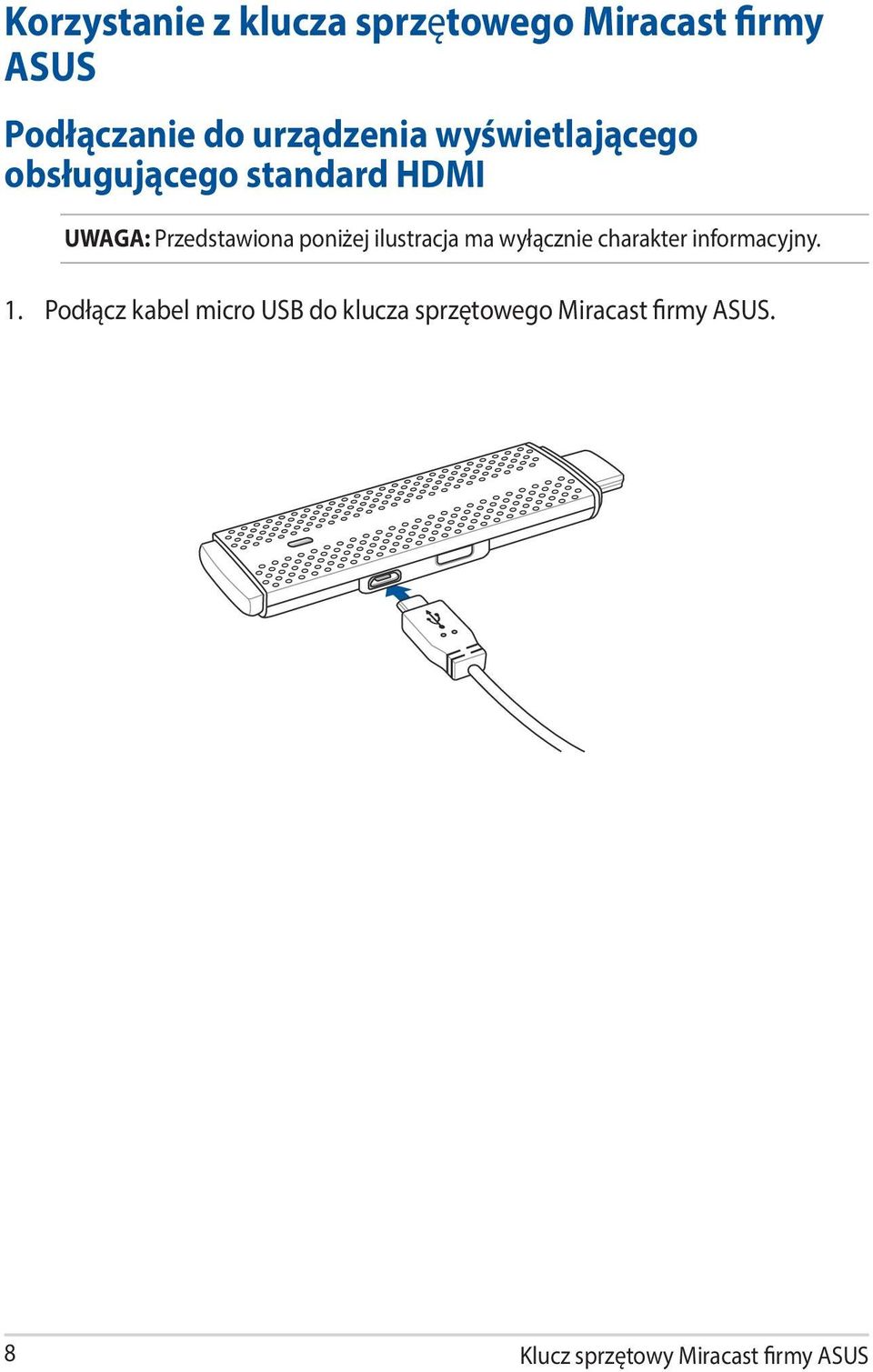 Przedstawiona poniżej ilustracja ma wyłącznie charakter