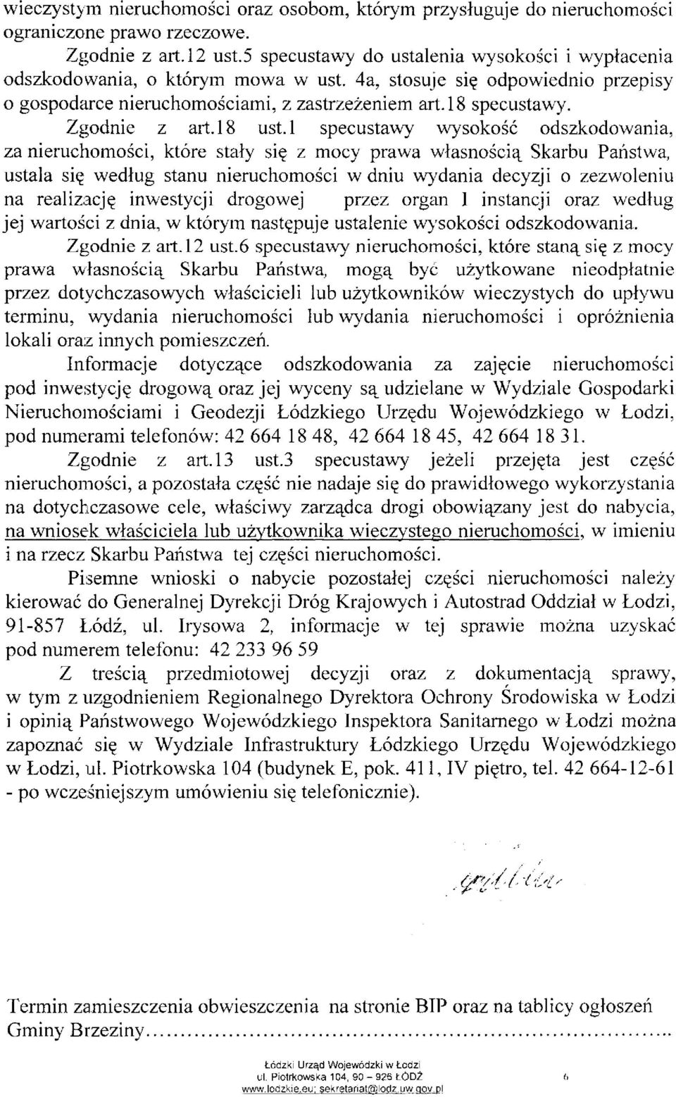 Zgodnie z art. 18 ust.