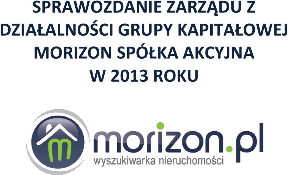 KAPITAŁOWEJ MORIZON