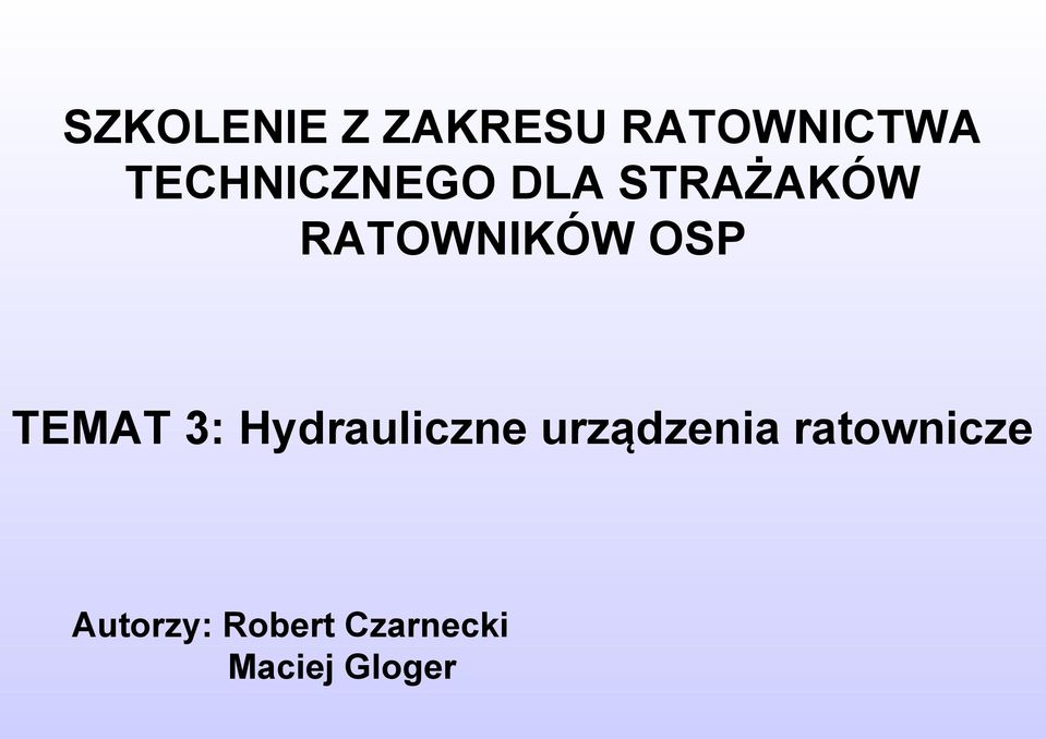 OSP TEMAT 3: Hydrauliczne urządzenia