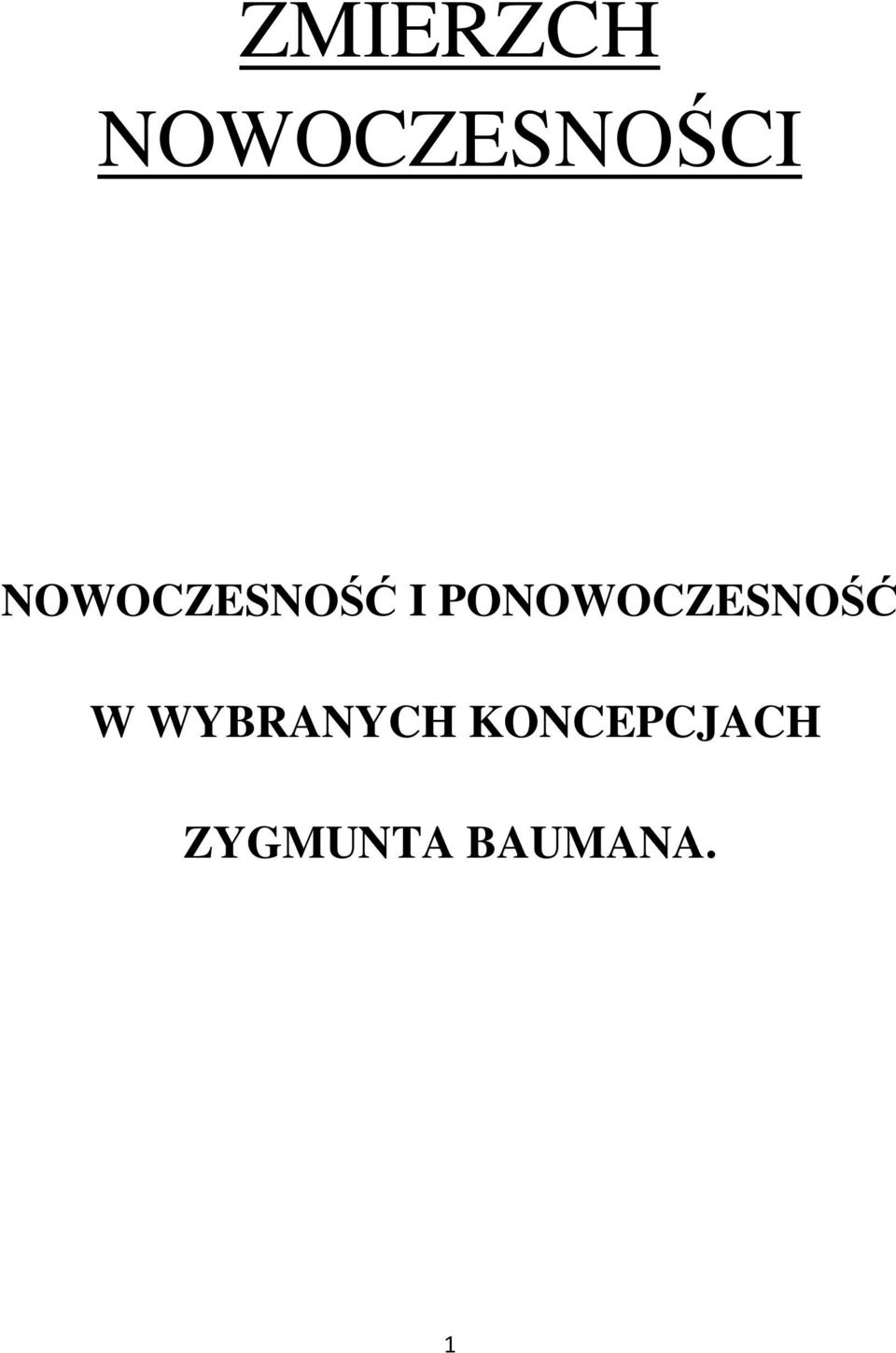 PONOWOCZESNOŚĆ W