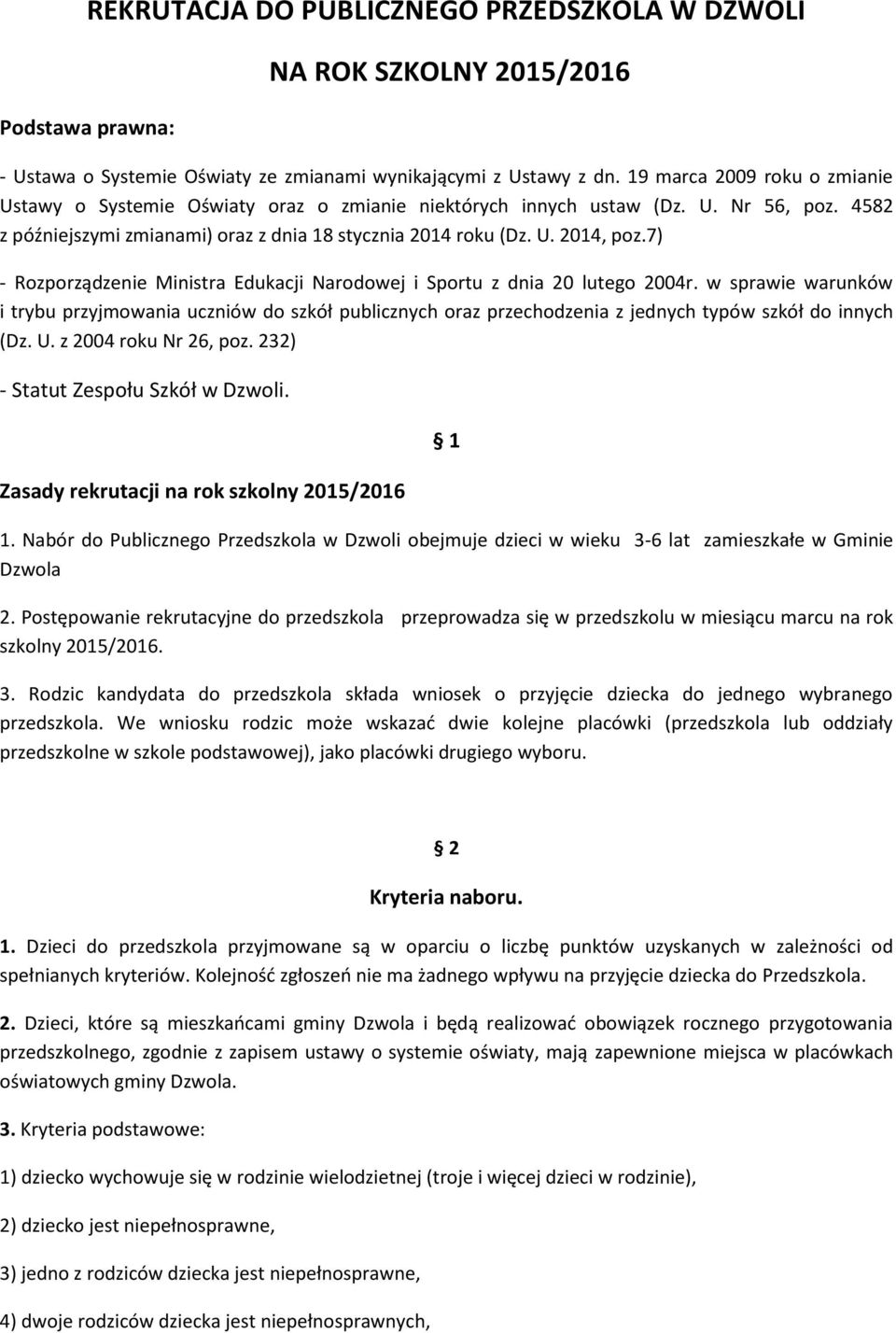 7) - Rozporządzenie Ministra Edukacji Narodowej i Sportu z dnia 20 lutego 2004r.