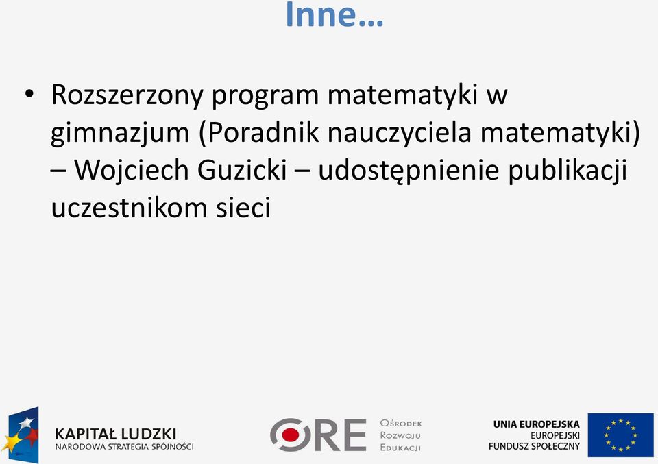 matematyki) Wojciech Guzicki