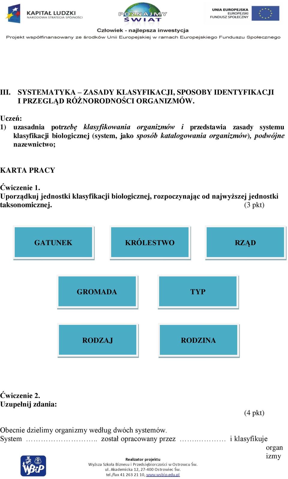 organizmów), podwójne nazewnictwo; KARTA PRACY Ćwiczenie 1.