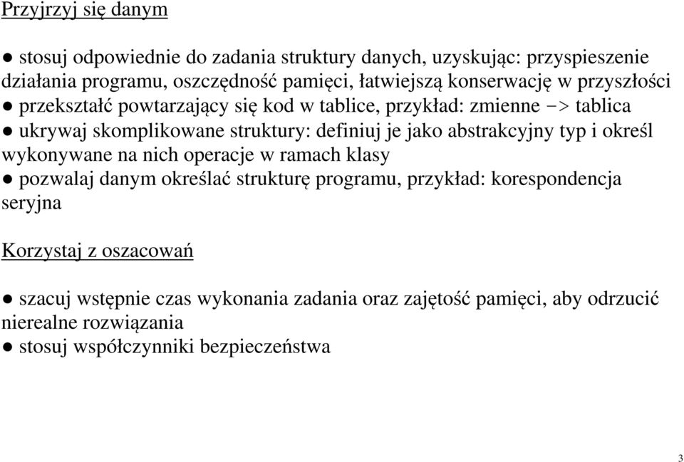 abstrakcyjny typ i określ wykonywane na nich operacje w ramach klasy pozwalaj danym określać strukturę programu, przykład: korespondencja seryjna