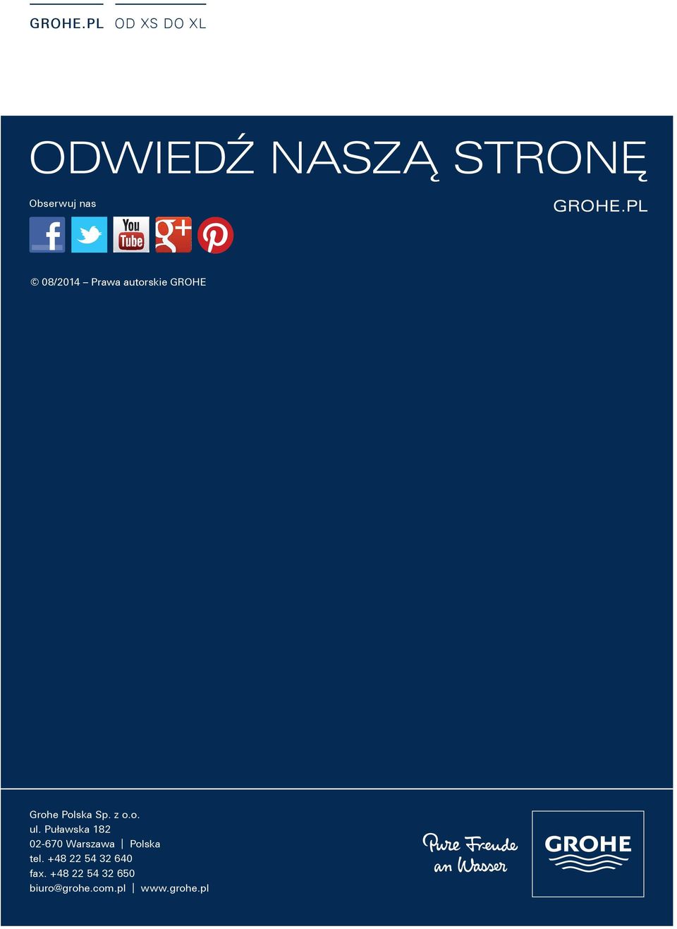 pl 08/2014 Prawa autorskie GROHE Grohe Polska Sp. z o.o. ul.