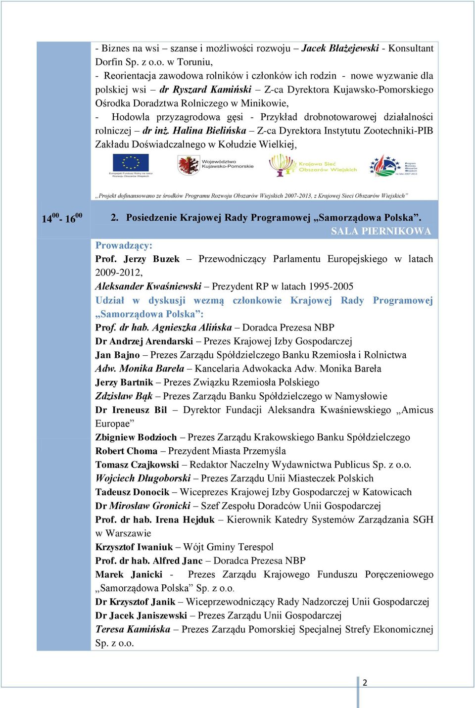 Kujawsko-Pomorskiego Ośrodka Doradztwa Rolniczego w Minikowie, - Hodowla przyzagrodowa gęsi - Przykład drobnotowarowej działalności rolniczej dr inż.