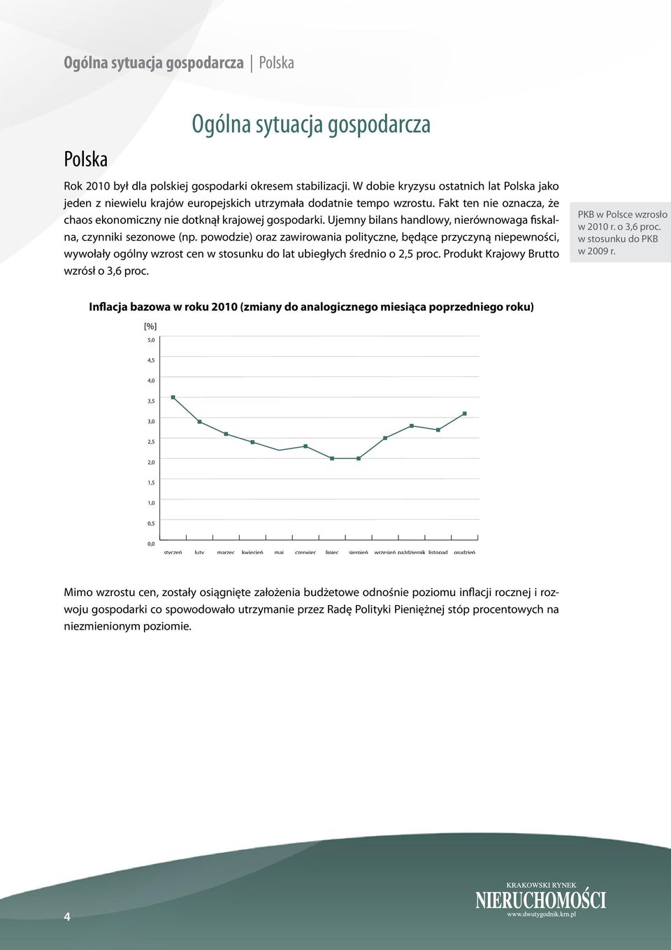 Ujemny bilans handlowy, nierównowaga fiskalna, czynniki sezonowe (np.