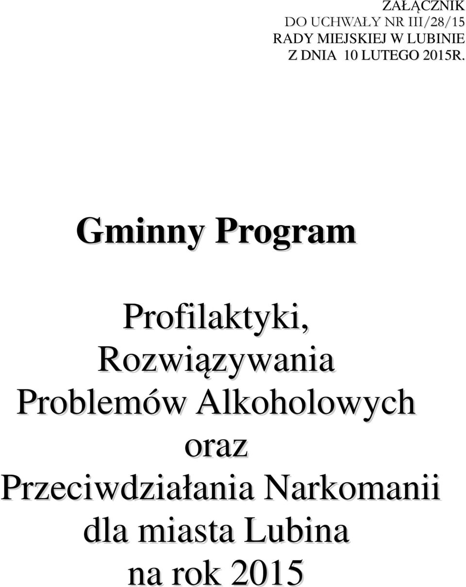 Gminny Program Profilaktyki, Rozwiązywania Problemów