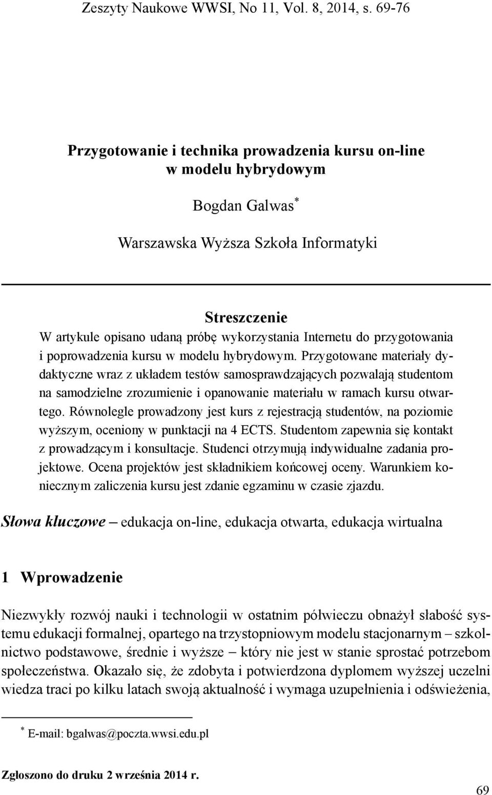 do przygotowania i poprowadzenia kursu w modelu hybrydowym.