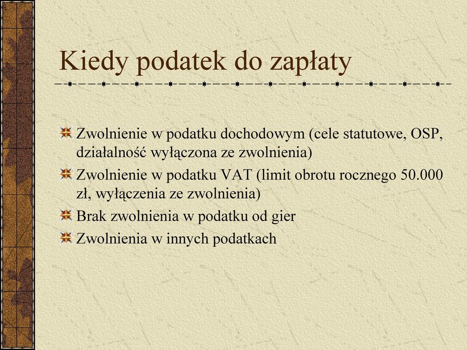 podatku VAT (limit obrotu rocznego 50.