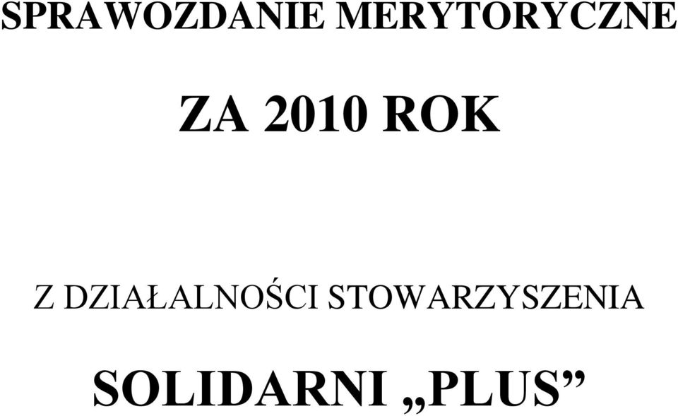 ROK Z DZIAŁALNOŚCI