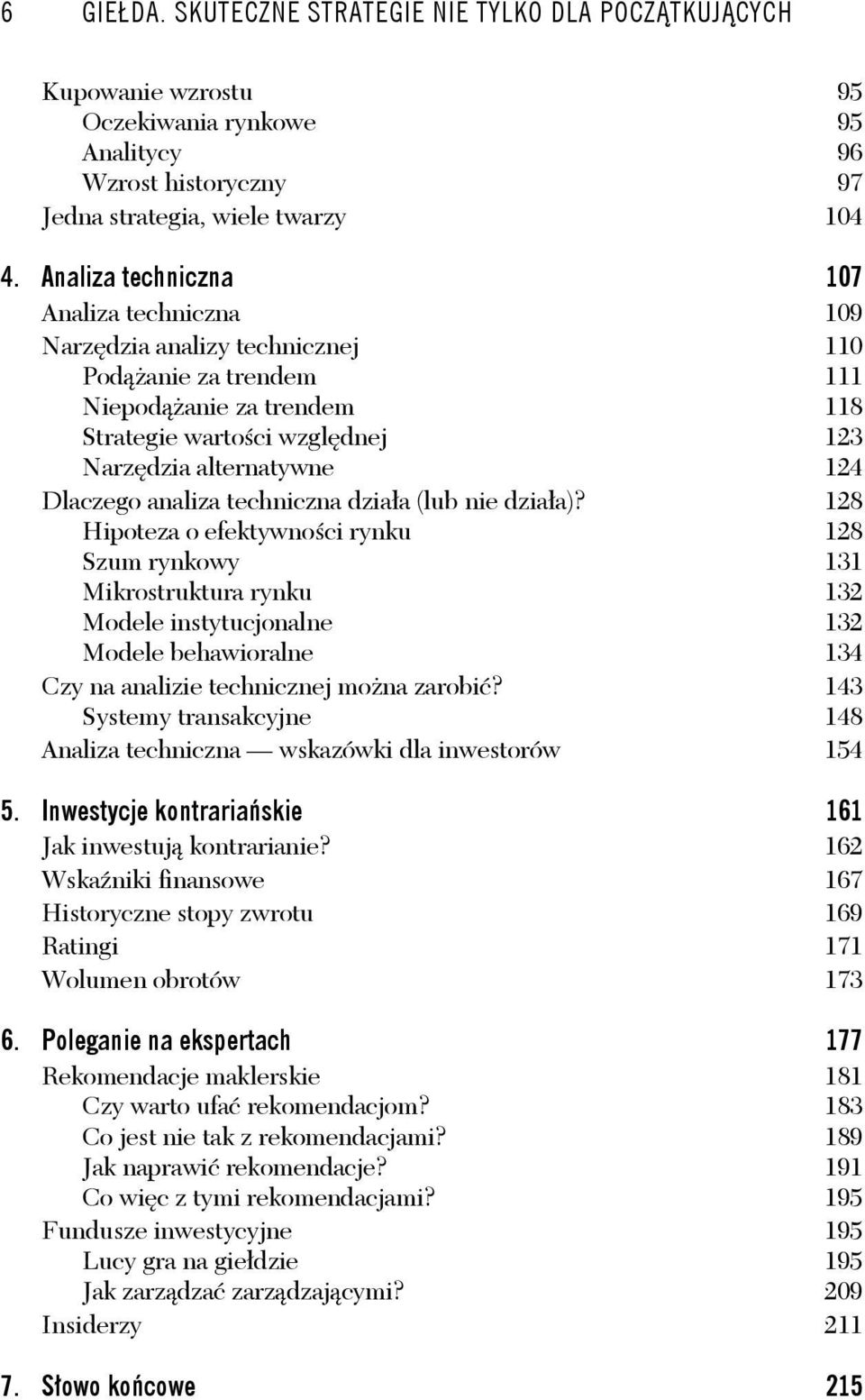 Dlaczego analiza techniczna działa (lub nie działa)?