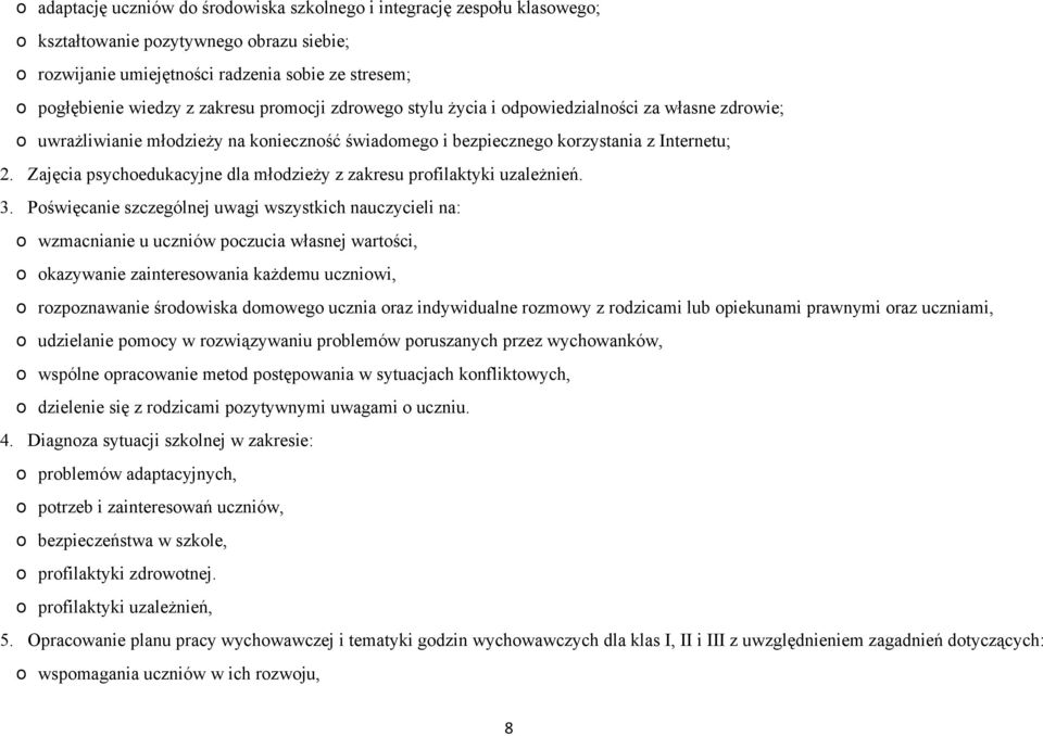 Zajęcia psychoedukacyjne dla młodzieży z zakresu profilaktyki uzależnień. 3.