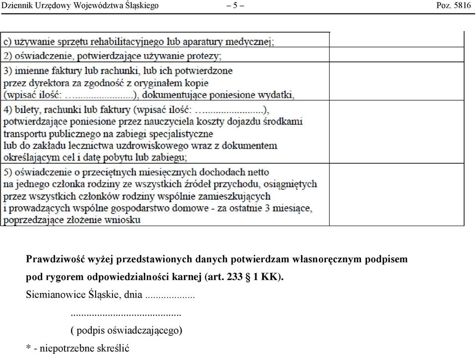 własnoręcznym podpisem pod rygorem odpowiedzialności karnej (art.