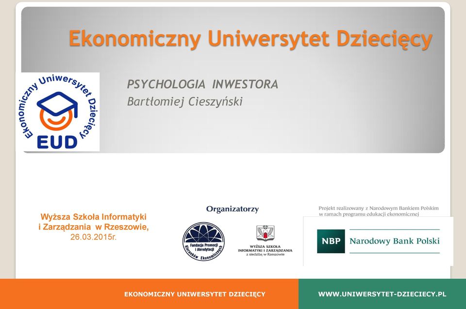 Informatyki i Zarządzania w Rzeszowie, 26.03.2015r.