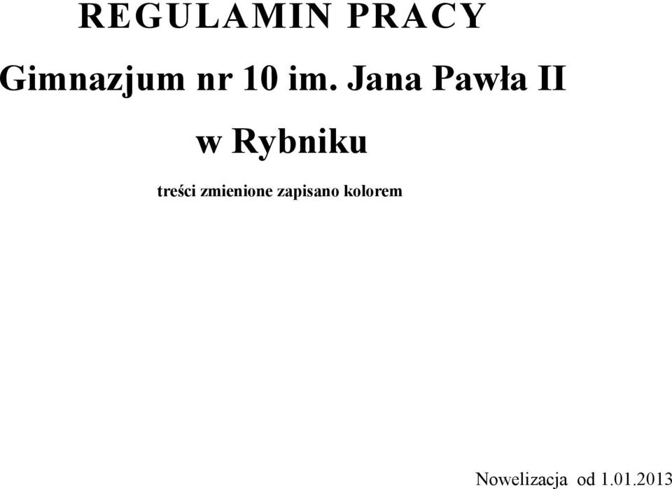 Jana Pawła II w Rybniku