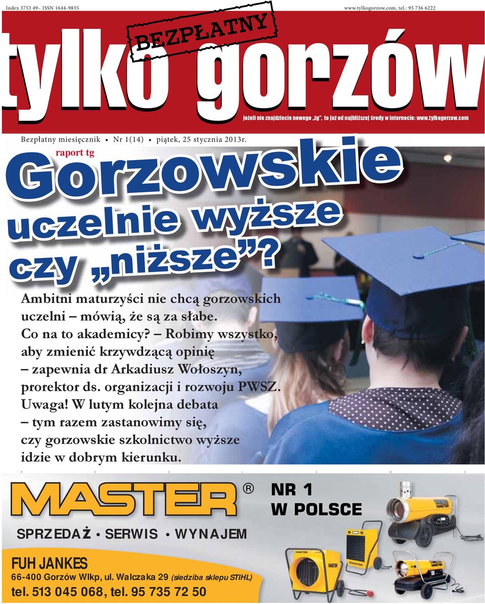 Ambitni maturzyści nie chcą gorzowskich uczelni mówią, że są za słabe. Co na to akademicy?