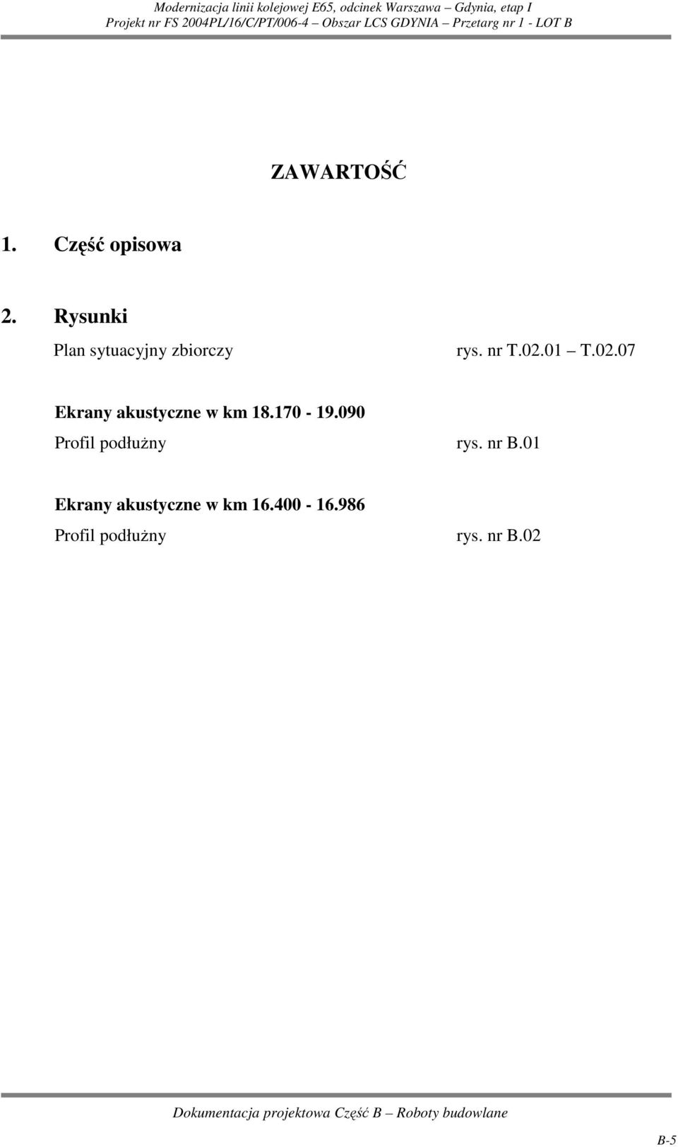 01 T.02.07 Ekrany akustyczne w km 18.170-19.