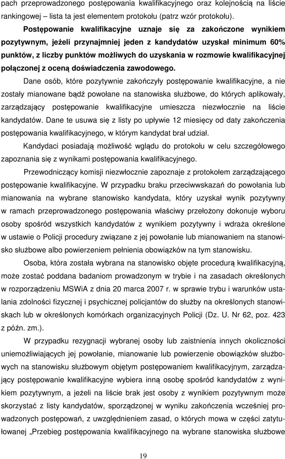 kwalifikacyjnej połączonej z oceną doświadczenia zawodowego.