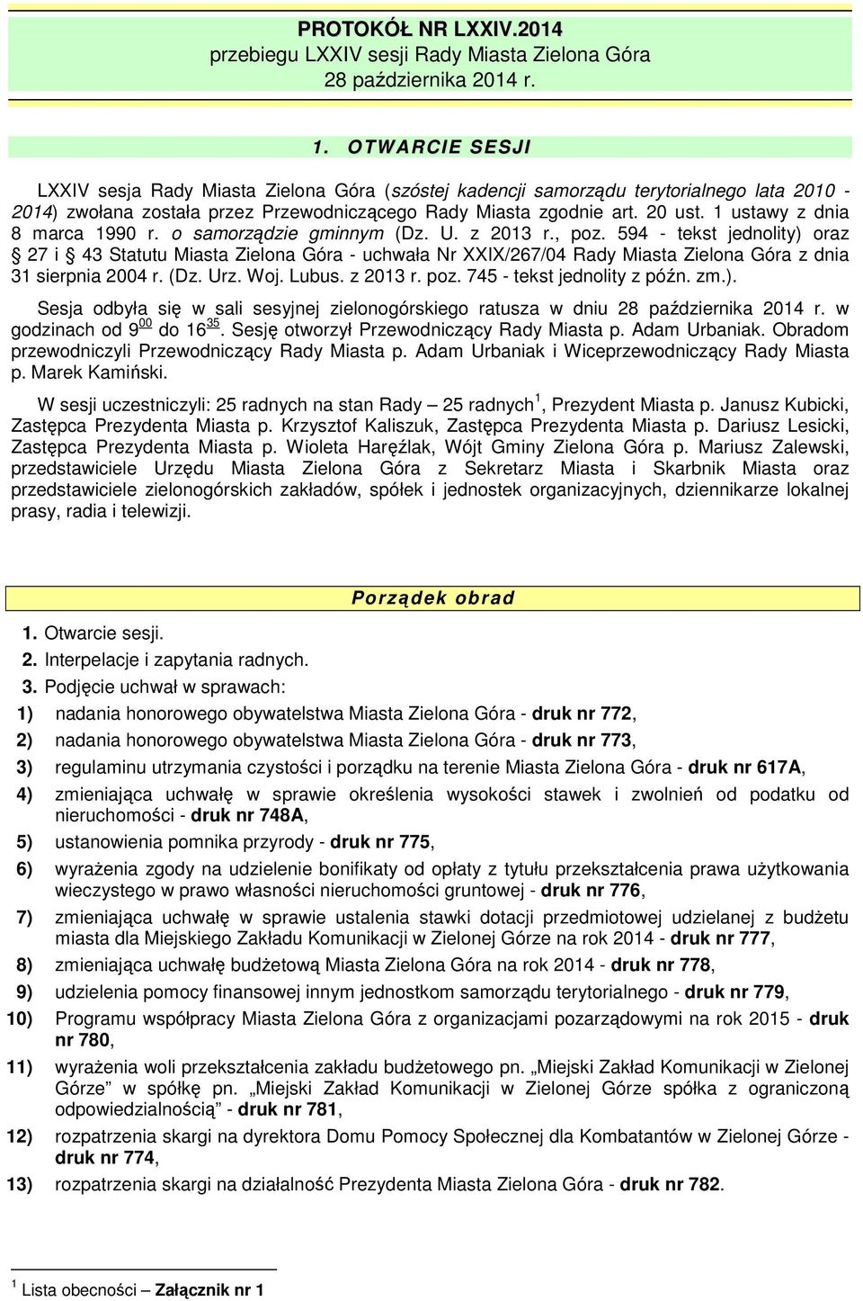 1 ustawy z dnia 8 marca 1990 r. o samorządzie gminnym (Dz. U. z 2013 r., poz.