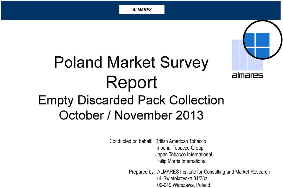 Tobacco International Philip Morris International Prepared by: ALMARES Institute