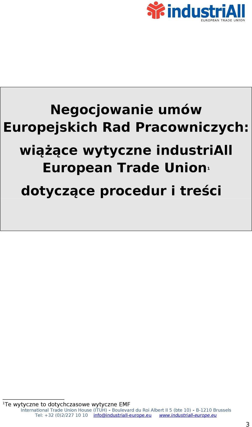 European Trade Union 1 dotyczące procedur i