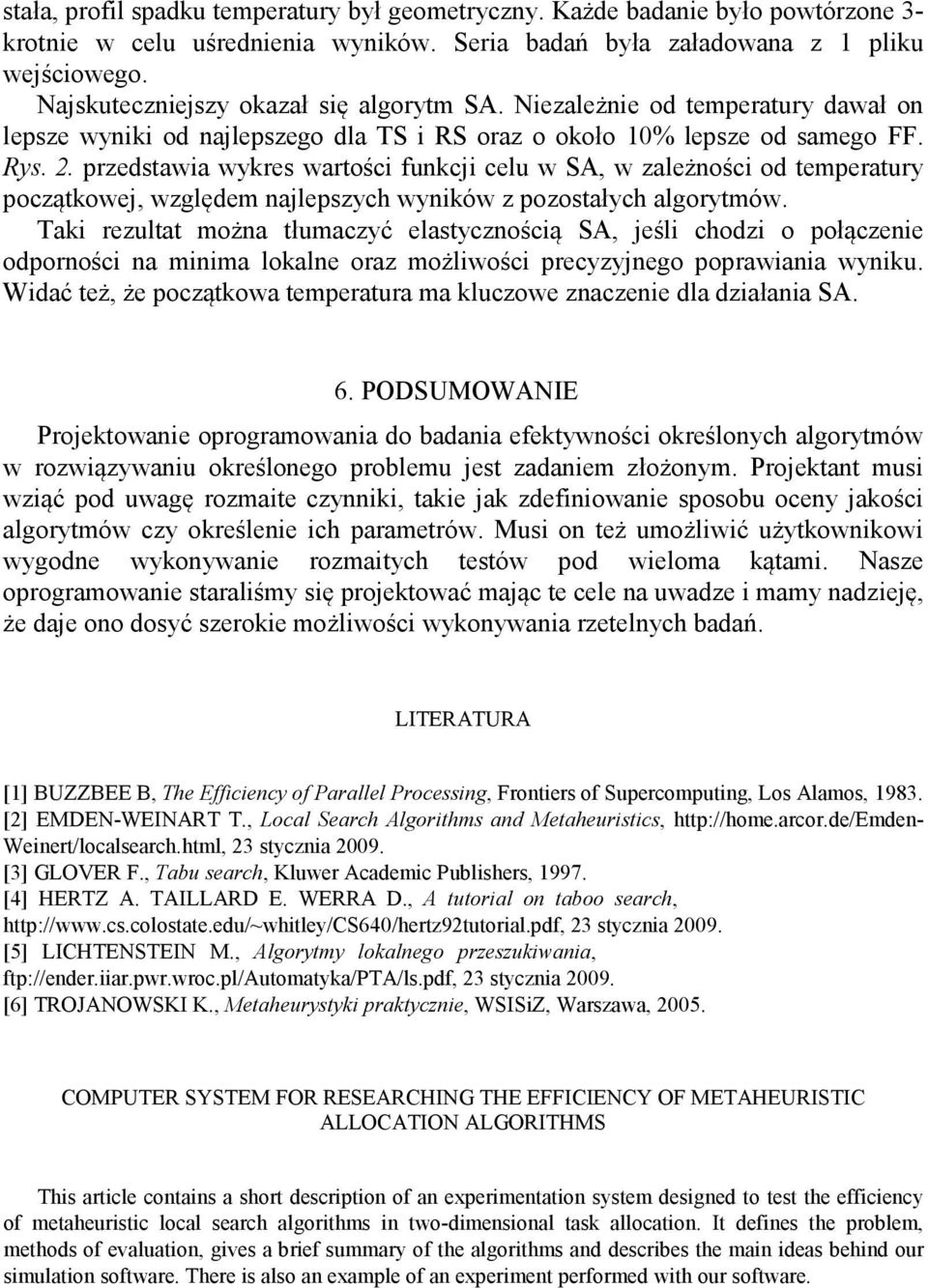 przedstawia wykres wartości funkcji celu w SA, w zależności od temperatury początkowej, względem najlepszych wyników z pozostałych algorytmów.