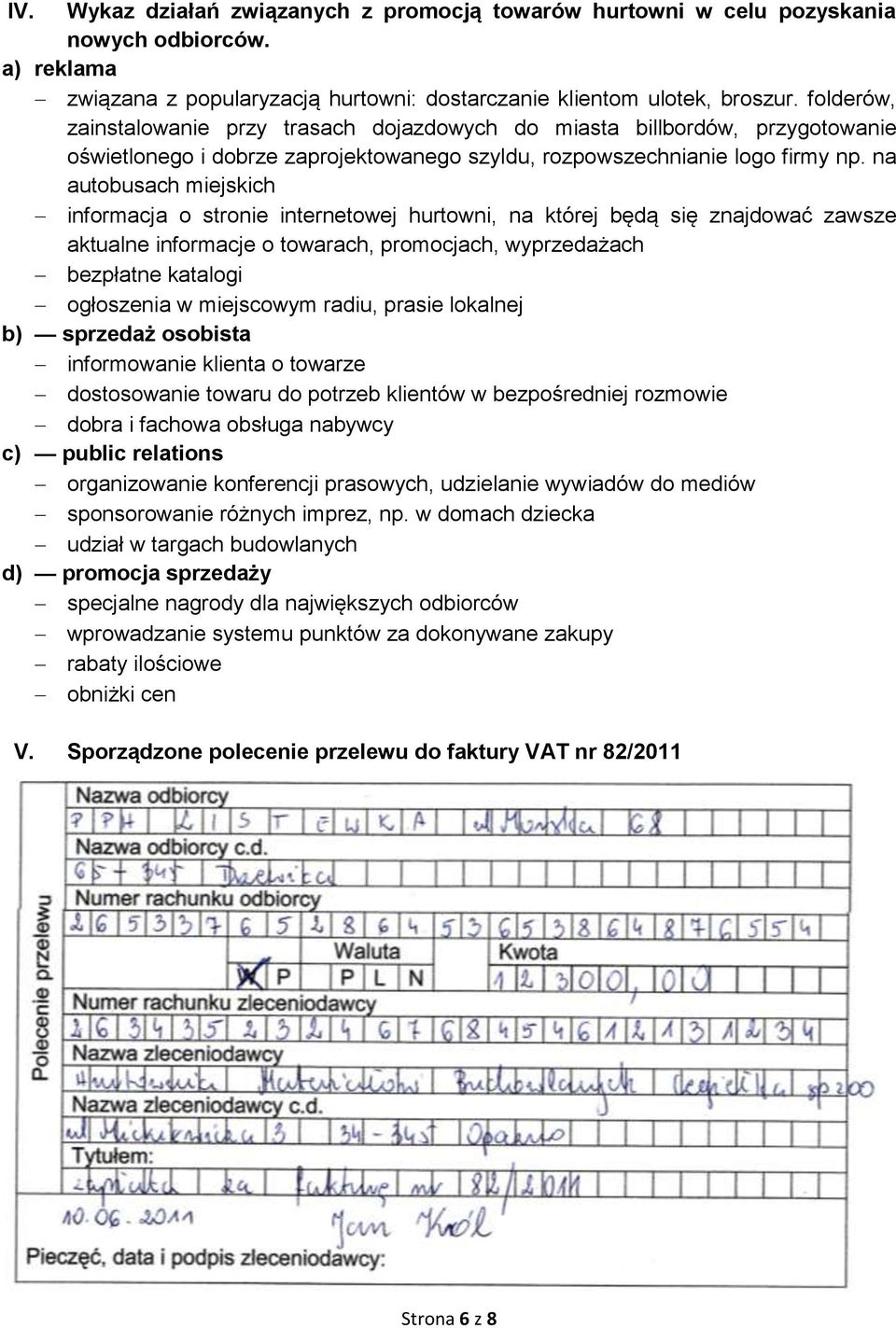 na autobusach miejskich informacja o stronie internetowej hurtowni, na której będą się znajdować zawsze aktualne informacje o towarach, promocjach, wyprzedażach bezpłatne katalogi ogłoszenia w