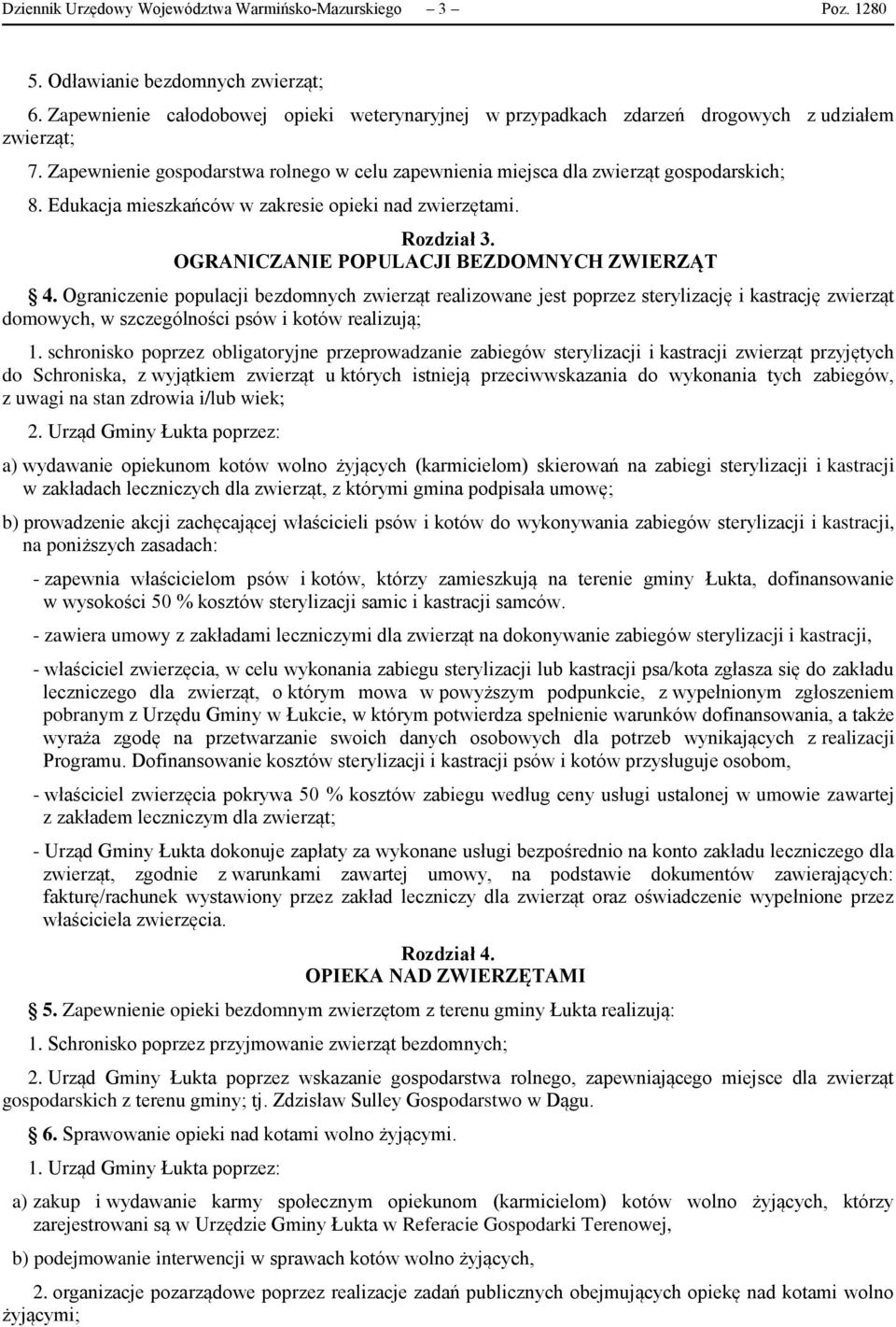 Edukacja mieszkańców w zakresie opieki nad zwierzętami. Rozdział 3. OGRANICZANIE POPULACJI BEZDOMNYCH ZWIERZĄT 4.