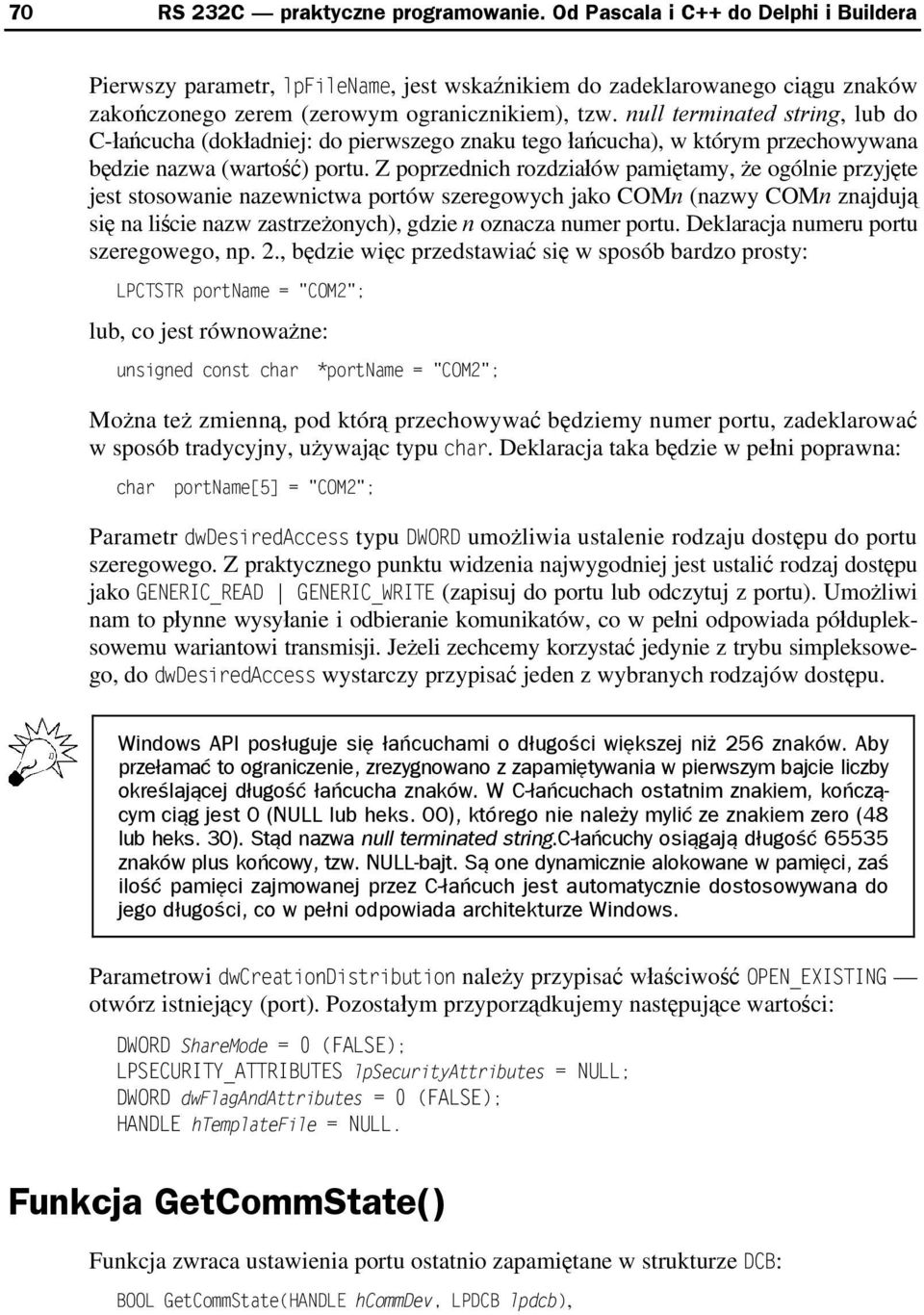 null terminated string, lub do C-łańcucha (dokładniej: do pierwszego znaku tego łańcucha), w którym przechowywana będzie nazwa (wartość) portu.