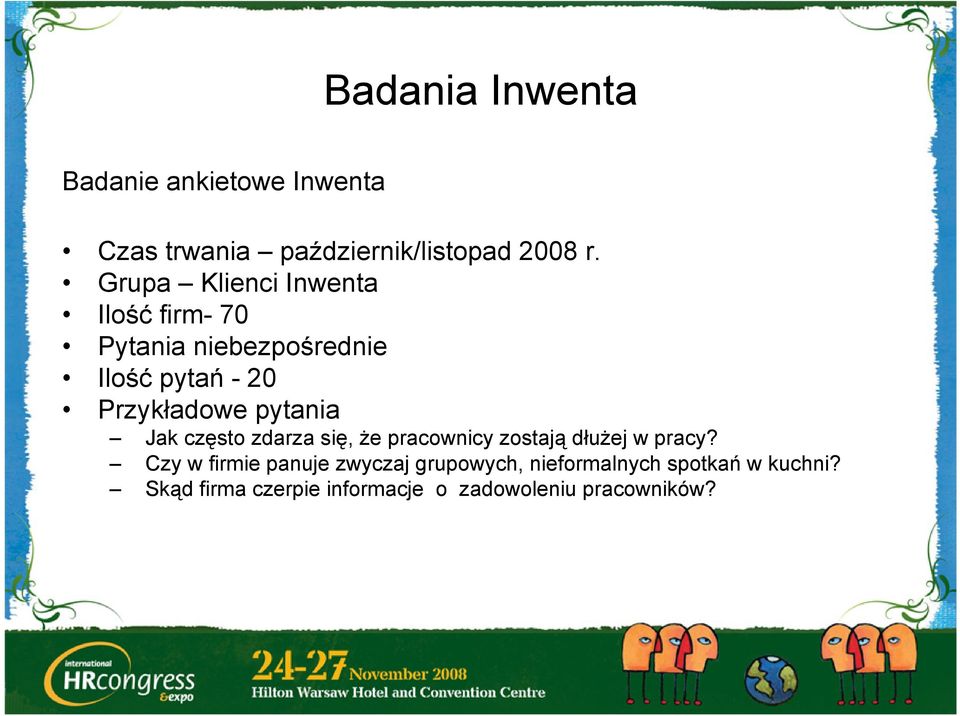 pytania Jak często zdarza się, że pracownicy zostają dłużej w pracy?