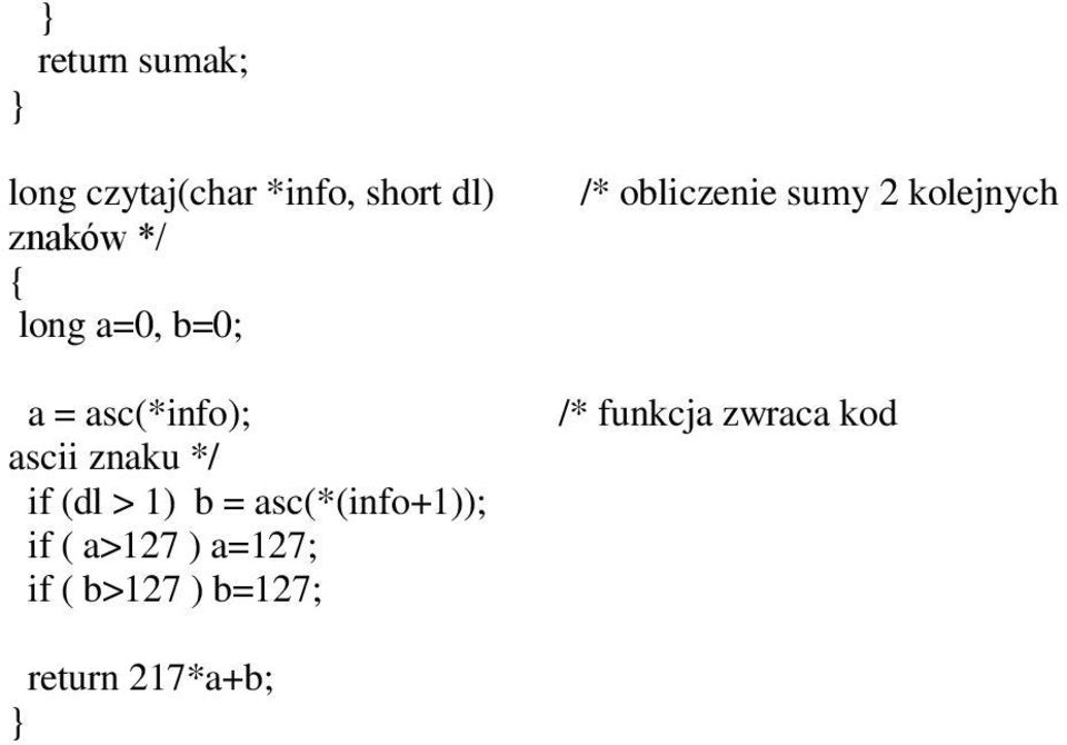 = asc(*(info+1)); if ( a>127 ) a=127; if ( b>127 ) b=127; /*