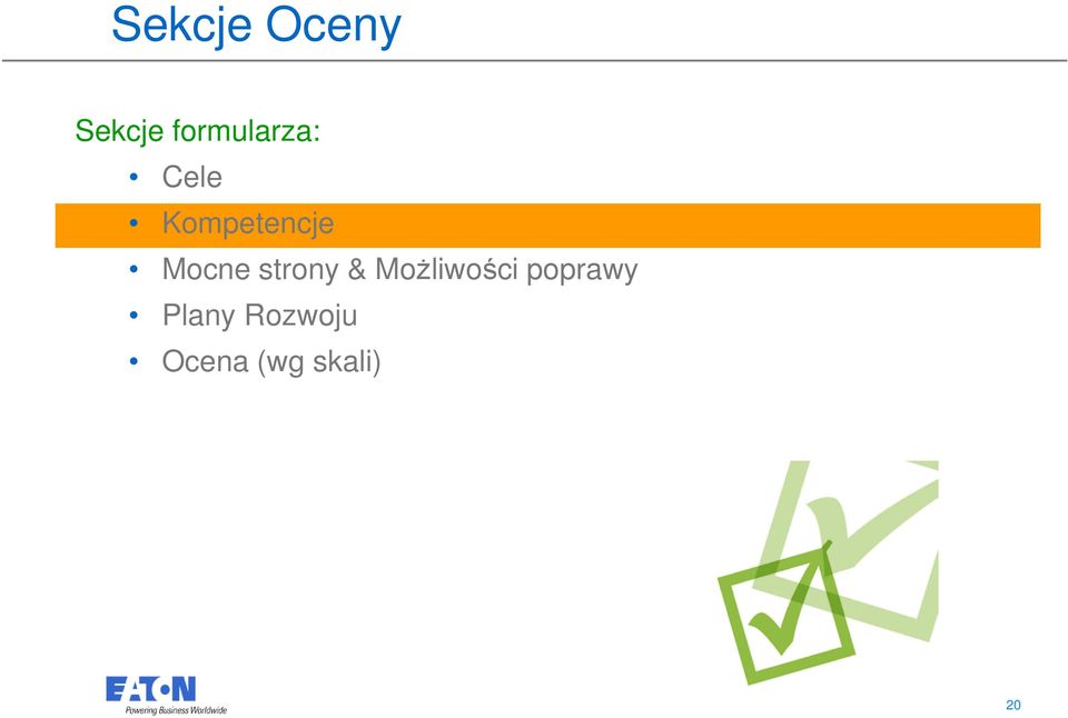 Mocne strony & Możliwości