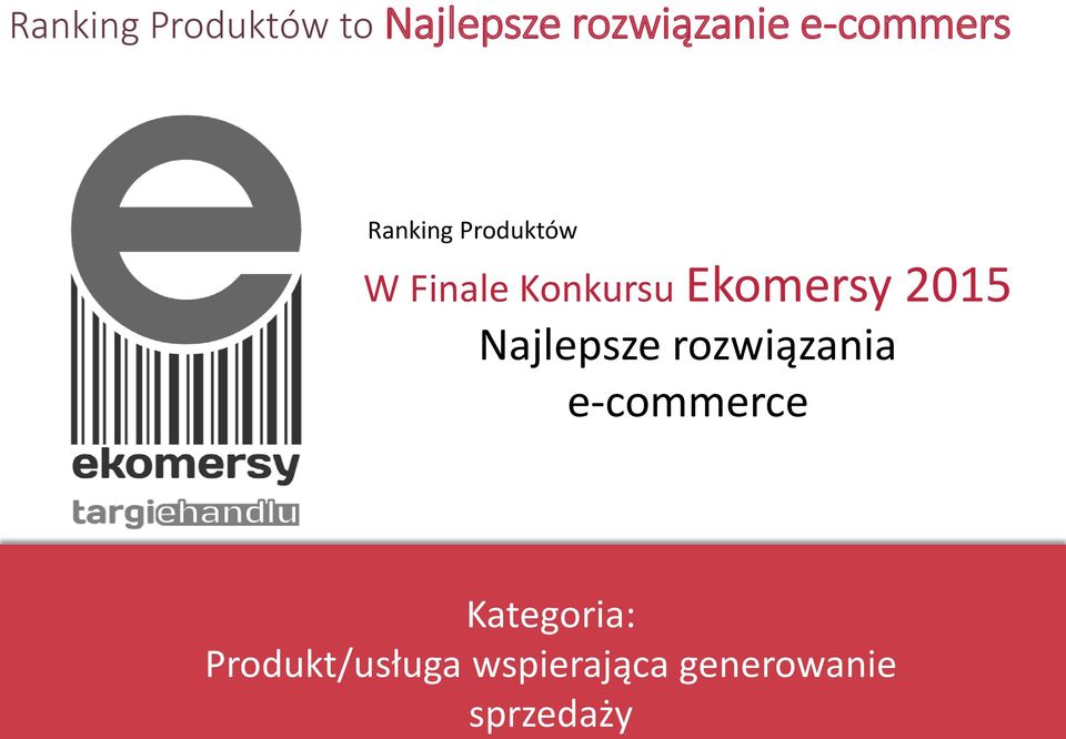 Ekomersy 2015 Najlepsze rozwiązania e-commerce