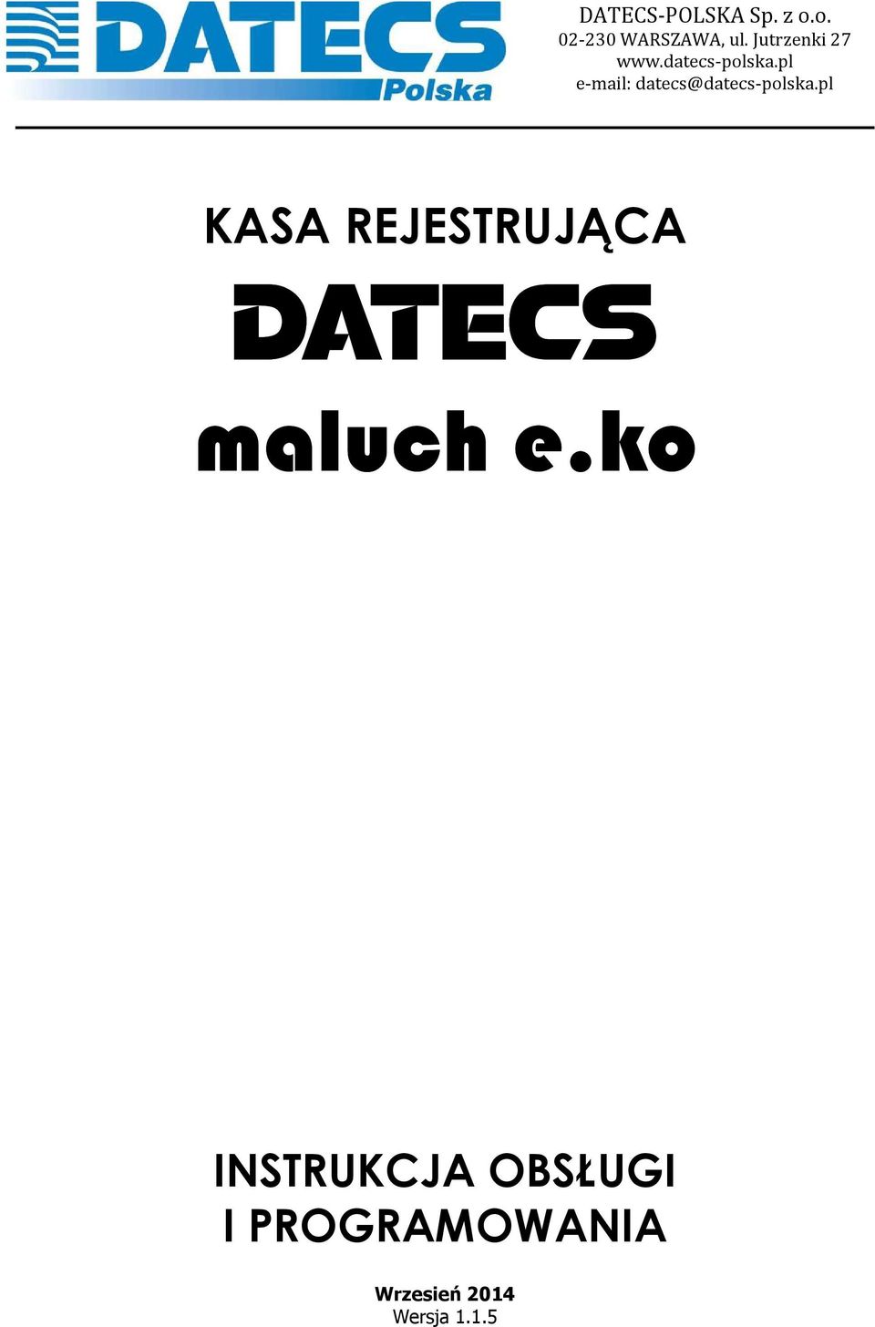 pl e-mail: datecs@datecs-polska.