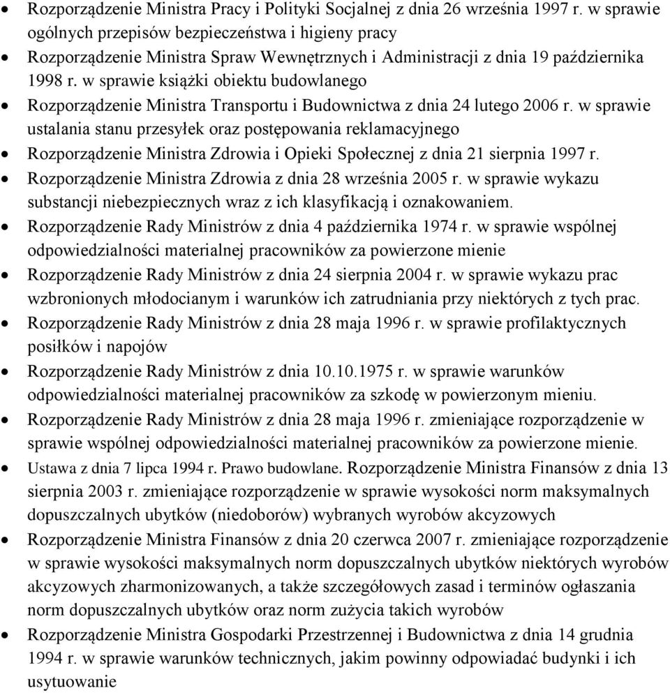 w sprawie książki obiektu budowlanego Rozporządzenie Ministra Transportu i Budownictwa z dnia 24 lutego 2006 r.