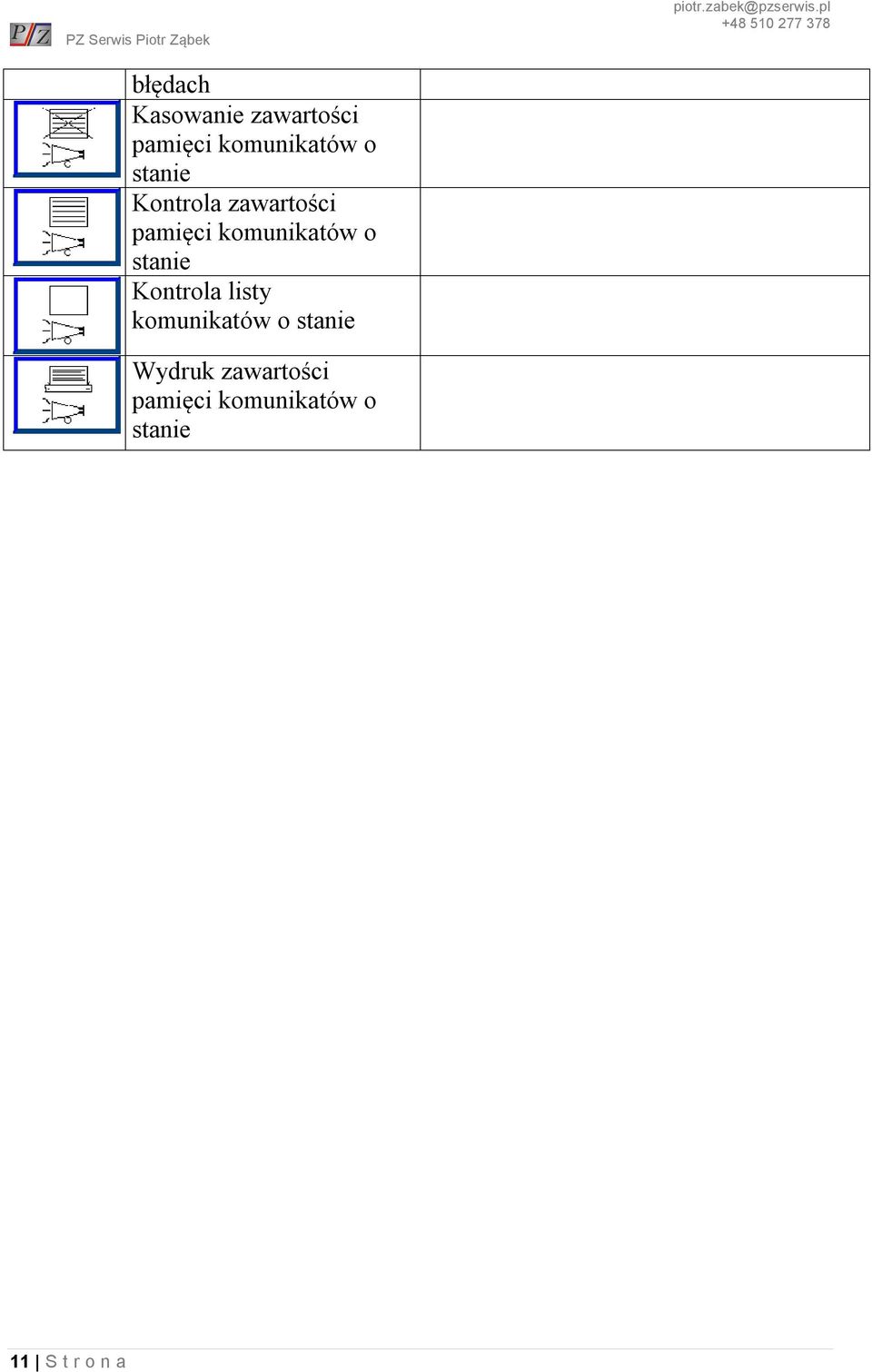 stanie Kontrola listy komunikatów o stanie Wydruk