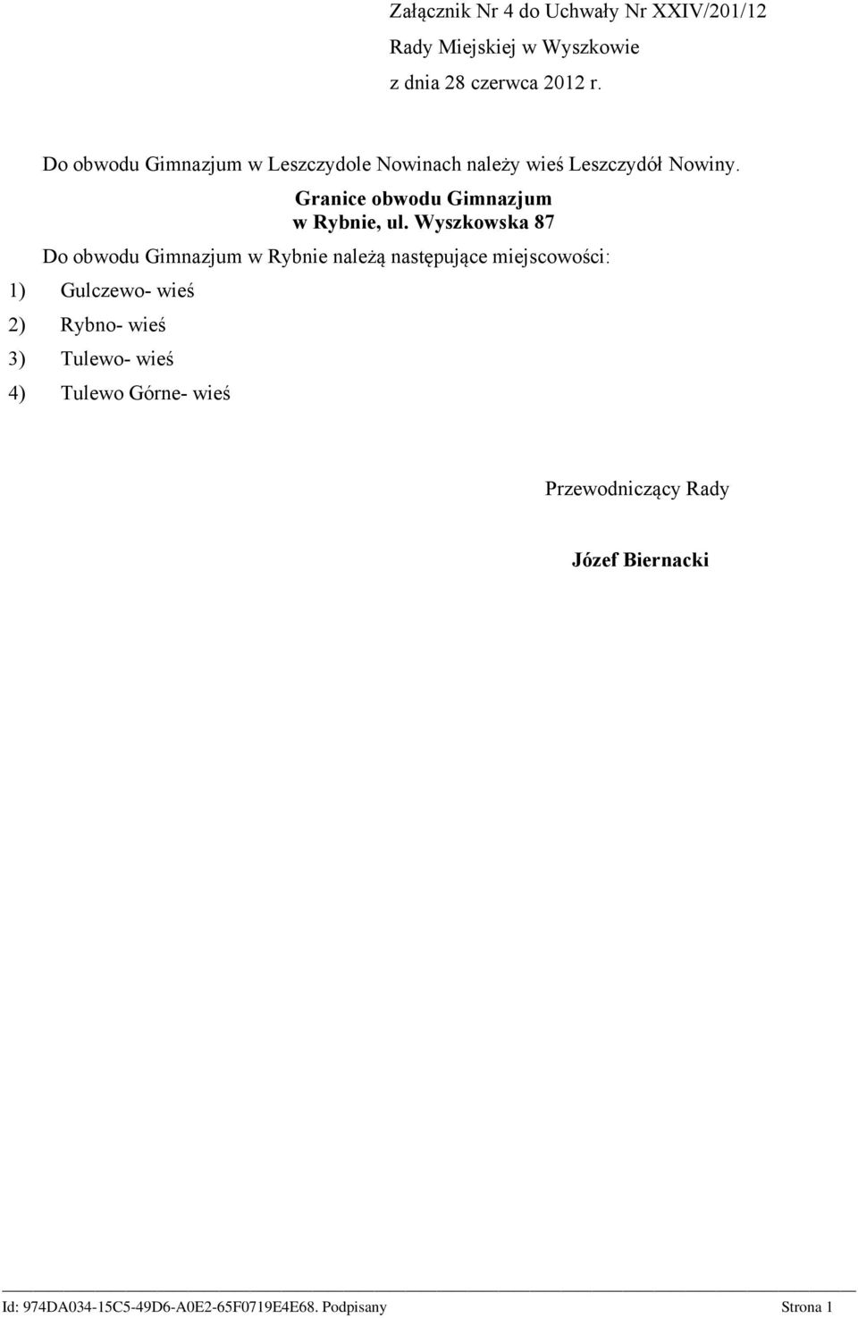 Granice obwodu Gimnazjum w Rybnie, ul.