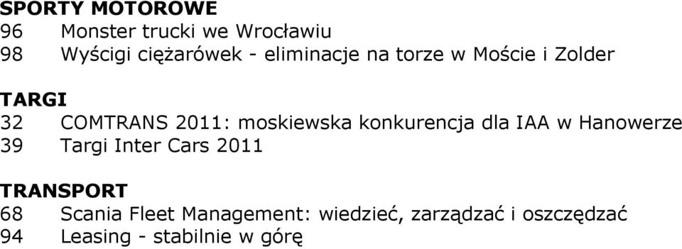 konkurencja dla IAA w Hanowerze 39 Targi Inter Cars 2011 TRANSPORT 68