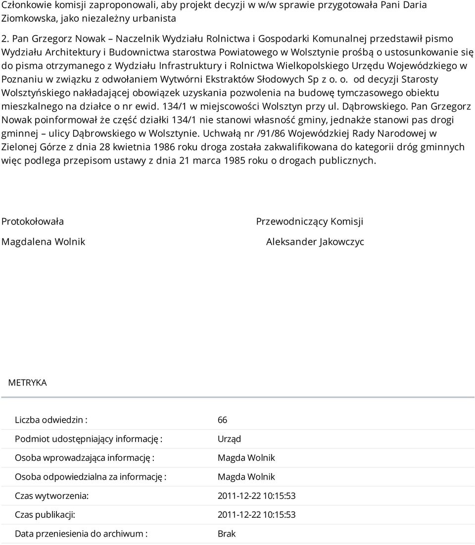 otrzymanego z Wydziału Infrastruktury i Rolnictwa Wielkopolskiego Urzędu Wojewódzkiego w Poznaniu w związku z od