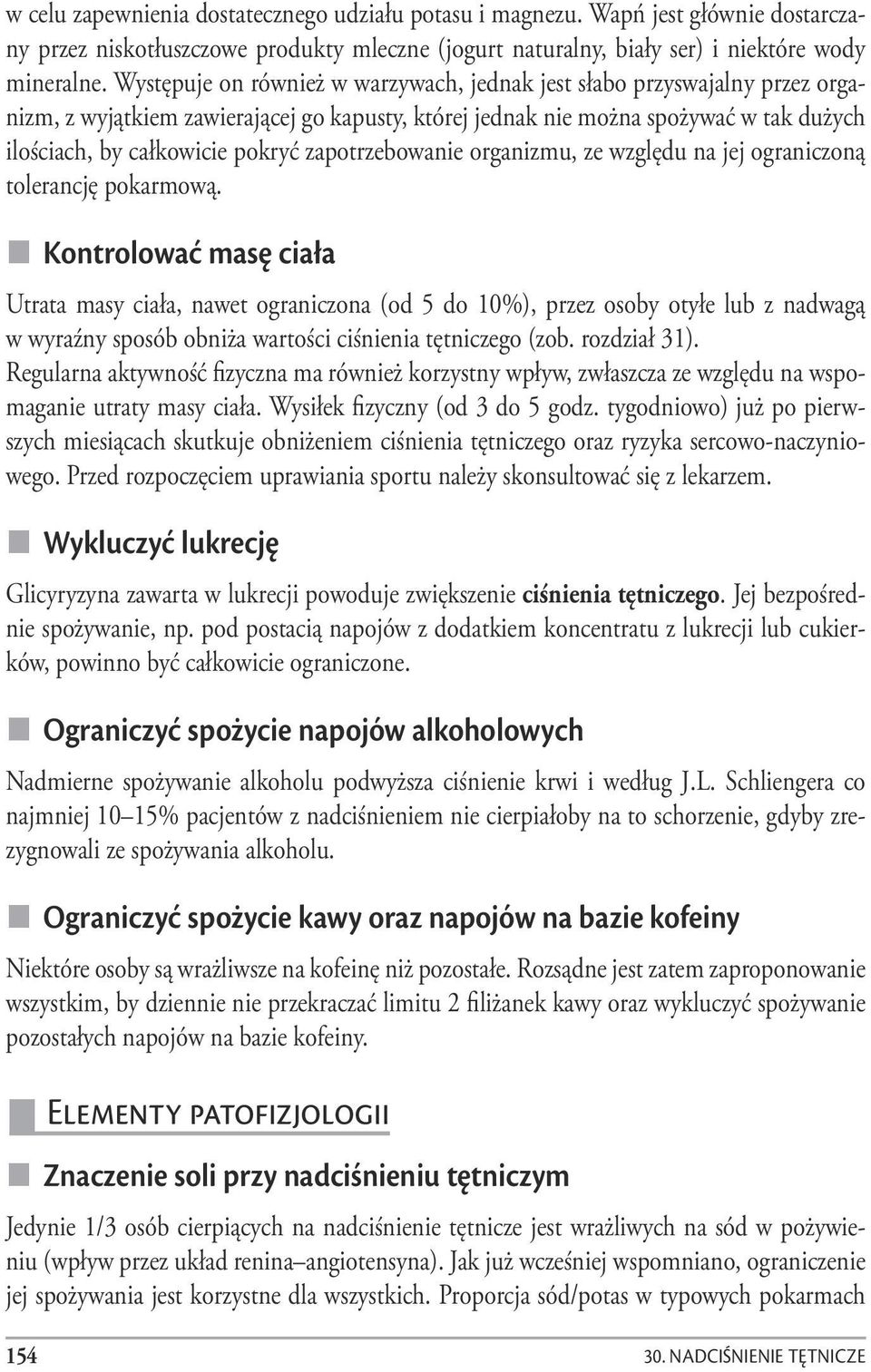 zapotrzebowanie organizmu, ze względu na jej ograniczoną tolerancję pokarmową.