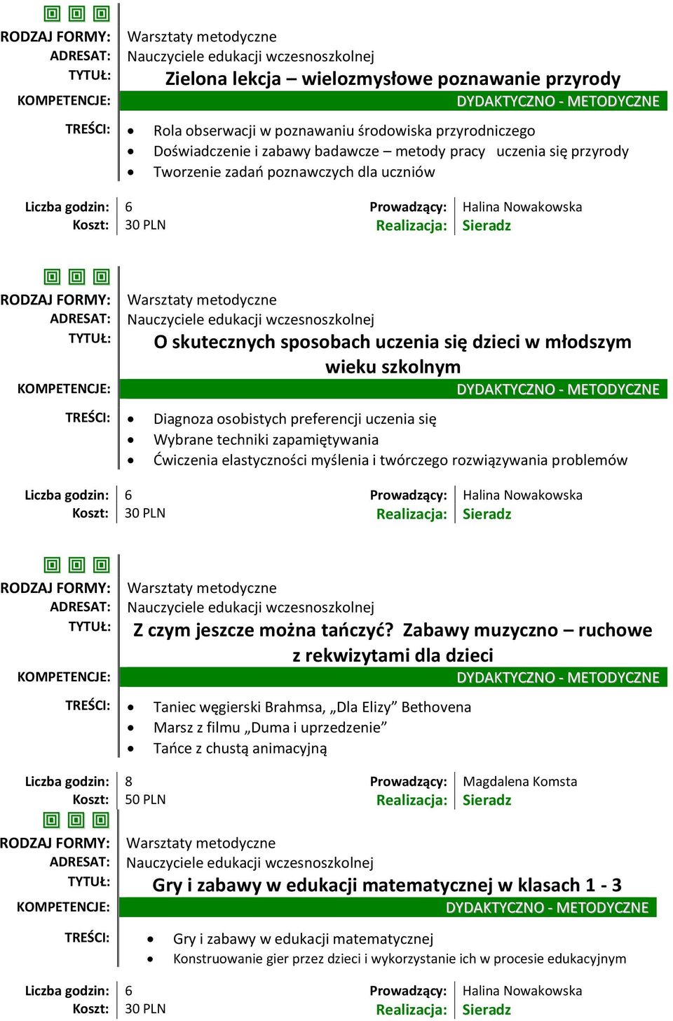 elastyczności myślenia i twórczego rozwiązywania problemów Z czym jeszcze można tańczyć?