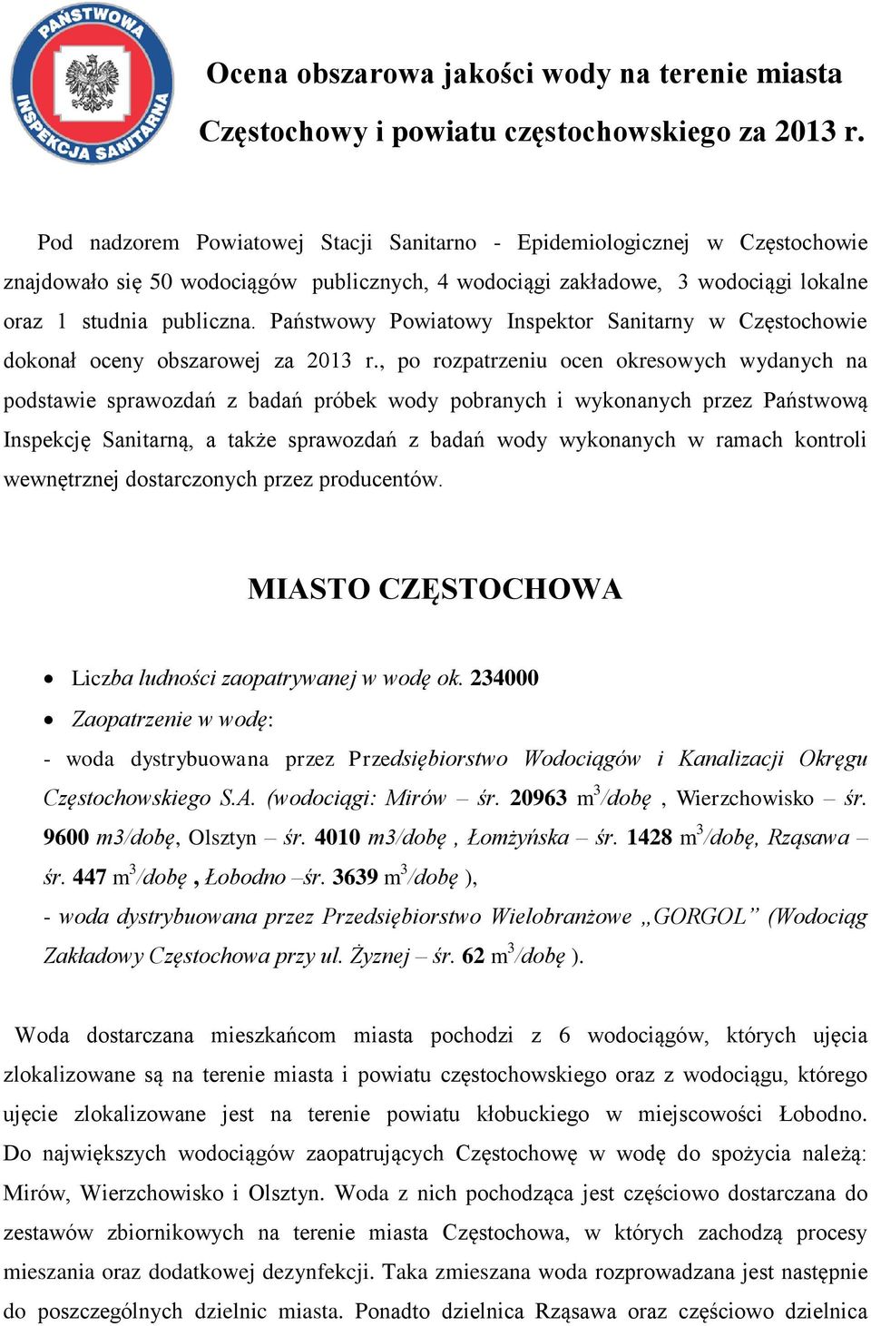 Państwowy Powiatowy Inspektor Sanitarny w Częstochowie dokonał oceny obszarowej za 2013 r.