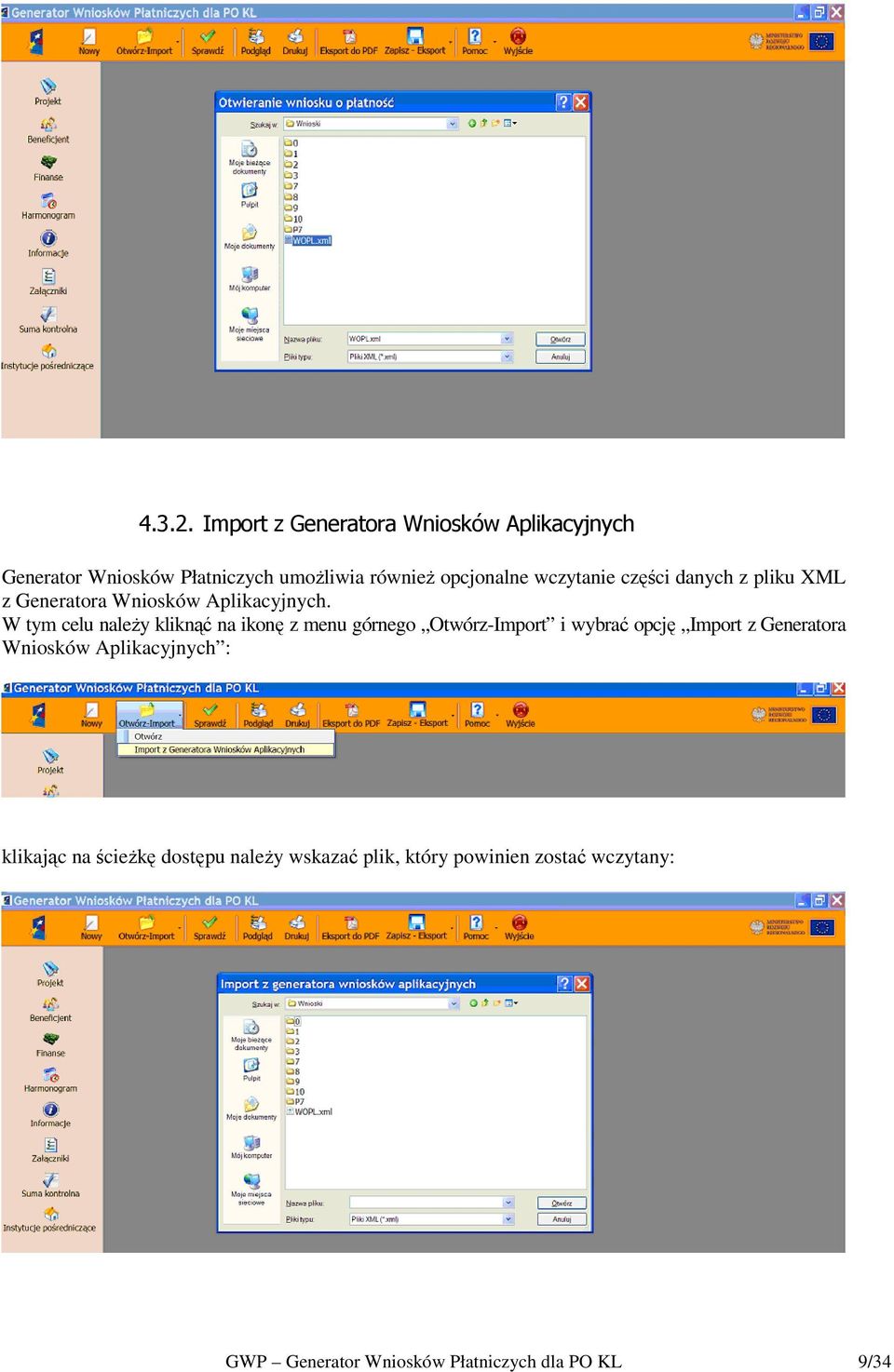 wczytanie części danych z pliku XML z Generatora Wniosków Aplikacyjnych.