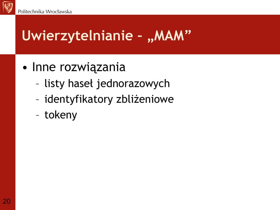 haseł jednorazowych
